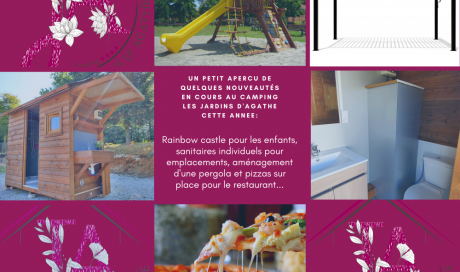 Nouveautés en cours au Camping les Jardins d'Agathe! Cap d'Agde